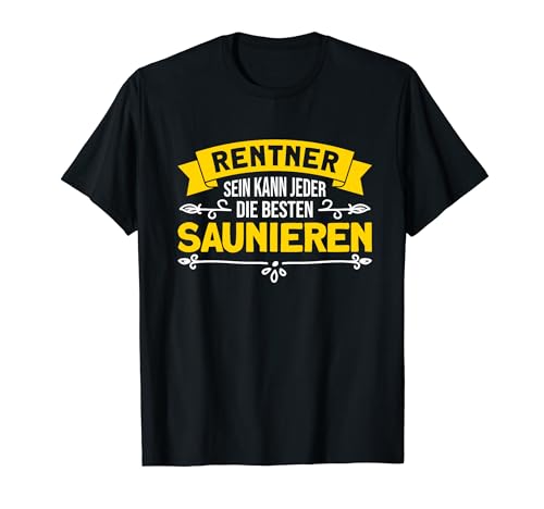 Sauna Wellness Finnische Sauna Saunagänger T-Shirt
