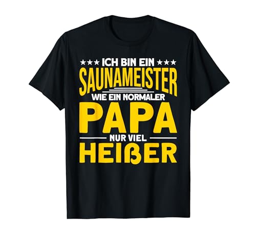 Sauna Wellness Saunagänger Papa T-Shirt