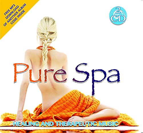 2 CD Pure Spa - Therapeutische und heilende Musik zur...