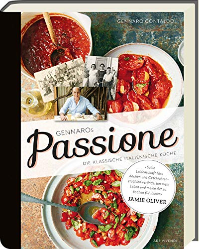 Gennaros Passione - Die klassische italienische Küche -...