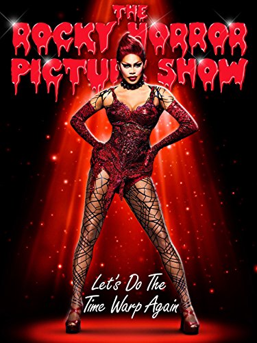 The Rocky Horror Picture Show: Let's do the Time Warp Again...